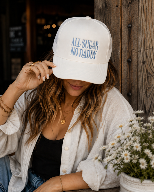 All Sugar No Daddy | LC Elizabeth Original | Embroidered Trucker Hat