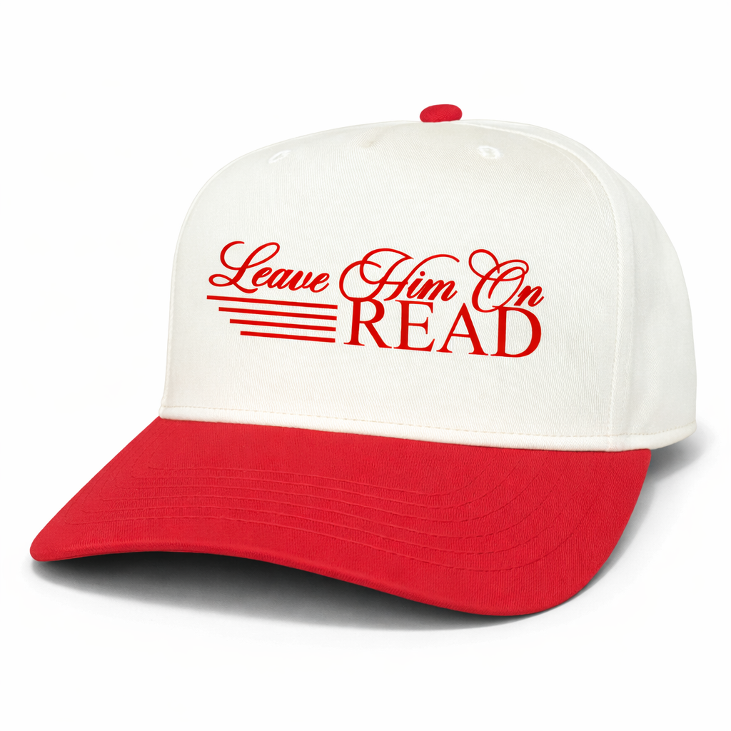 Leave Him on Read | LC Elizabeth Original | Embroidered Hat