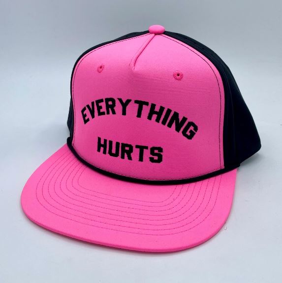 Everything Hurts | LC Elizabeth Original | Embroidered Baseball Hat