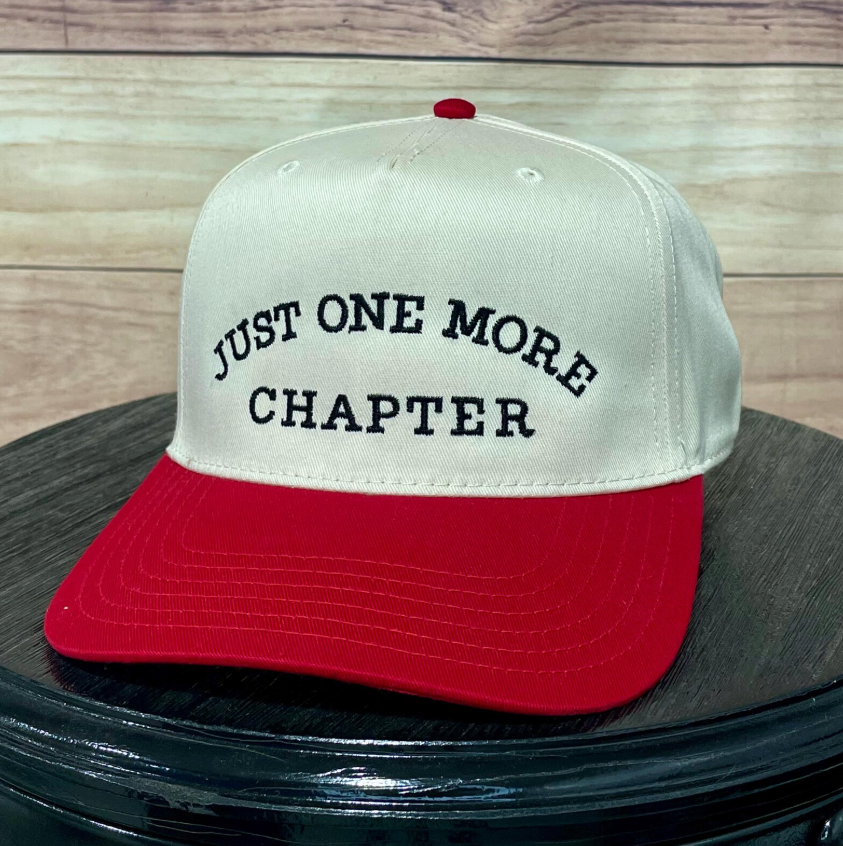Just One More Chapter | LC Original Design | Embroidered Unstructured Dad Hat