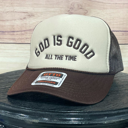 God is Good - All the Time | LC Elizabeth Original | Embroidered Foam Trucker Hat