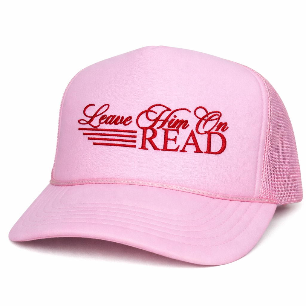 Leave Him on Read | LC Elizabeth Original | Embroidered Hat