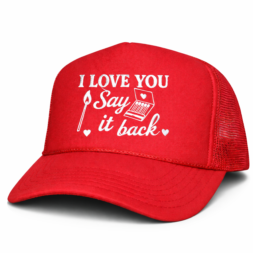 ILY Say It Back | LC Elizabeth Original | Embroidered Hat