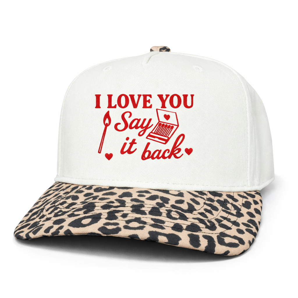 ILY Say It Back | LC Elizabeth Original | Embroidered Hat