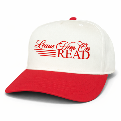 Leave Him on Read | LC Elizabeth Original | Embroidered Hat