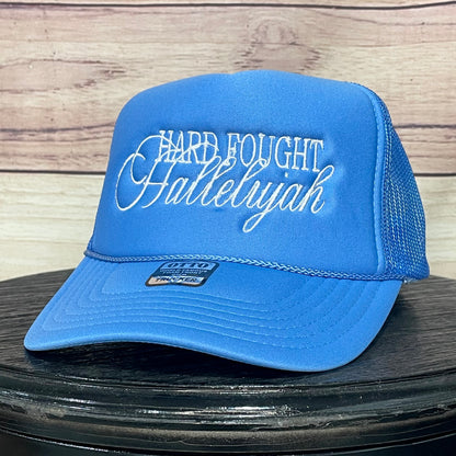 Hard Fought Hallelujah | LC Elizabeth Original | Embroidered Foam Trucker Hat