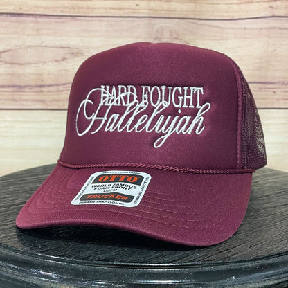 Hard Fought Hallelujah | LC Elizabeth Original | Embroidered Foam Trucker Hat