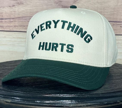 Everything Hurts | LC Elizabeth Original | Embroidered Baseball Hat