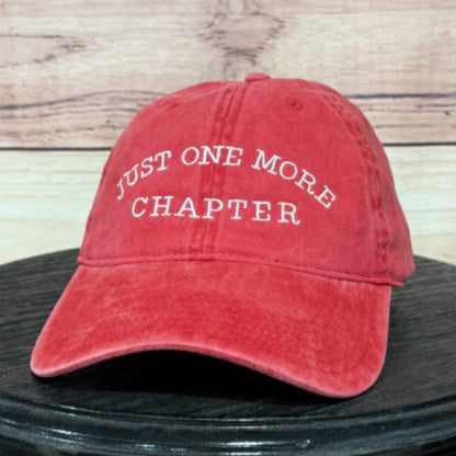 Just One More Chapter | LC Original Design | Embroidered Unstructured Dad Hat