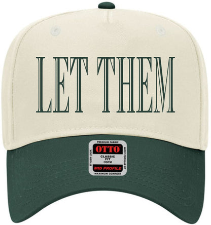 Let Them | LC Elizabeth Original | Trucker Hat