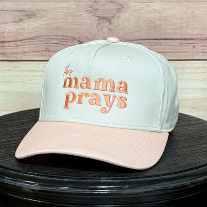 This Mama Prays | LC Elizabeth Original | Embroidered Trucker Hat