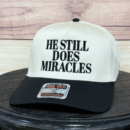 He Still Does Miracles | LC Elizabeth Original | Embroidered Baseball Hat