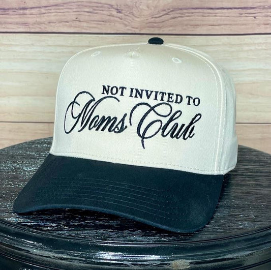 Not Invited To Moms Club | LC Elizabeth Originals | Embroidered Trucker Hat