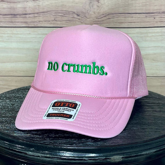 No Crumbs. | LC Elizabeth Original | Embroidered Trucker Hat